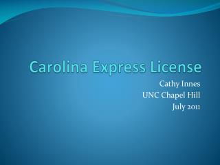 Carolina Express License