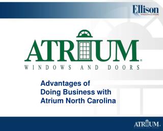 Advantages of Doing Business with Atrium North Carolina