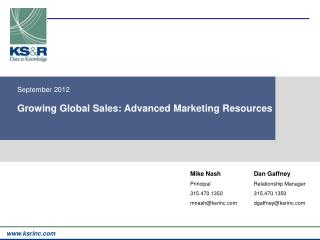 September 2012 Growing Global Sales: Advanced Marketing Resources