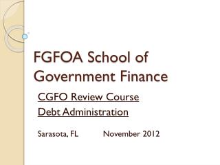 FGFOA School of Government Finance