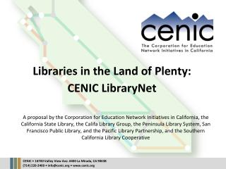 Libraries in the Land of Plenty: CENIC LibraryNet