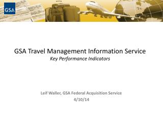 GSA Travel Management Information Service Key Performance Indicators