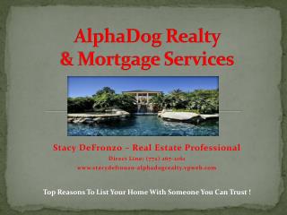 AlphaDog Realty &amp; Mortgage Services