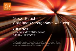 Global Reach Collateral Management workshop