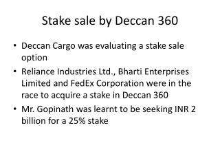 Stake sale by Deccan 360