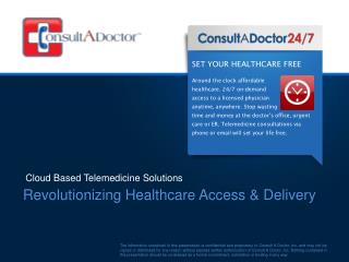 Revolutionizing Healthcare Access &amp; Delivery
