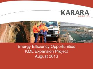 Energy Efficiency Opportunities KML Expansion Project August 2013