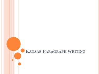 Kansas Paragraph Writing