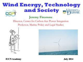 Wind Energy, Technology and Society
