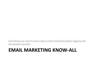 Email Marketing Know-all