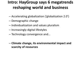 Intro : HayGroup says 6 megatrends reshaping world and business