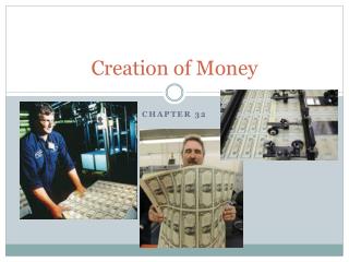 Creation of Money
