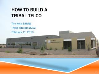 How To Build a Tribal Telco