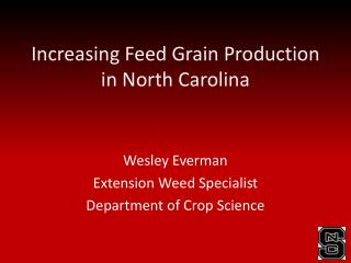 Increasing Feed Grain Production in North Carolina