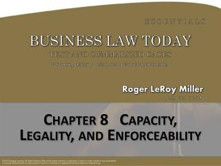 Chapter 8 Capacity, Legality, and Enforceability