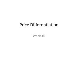 Price D ifferentiation
