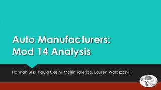 Auto Manufacturers: Mod 14 Analysis