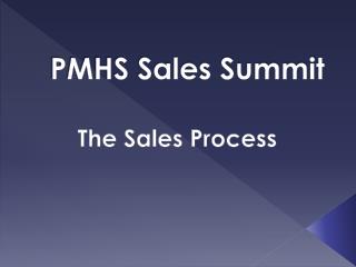 PMHS Sales Summit
