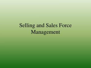 Selling and S ales Force Management