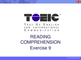 READING COMPREHENSION Exercise 9