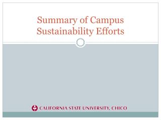Summary of Campus Sustainability Efforts