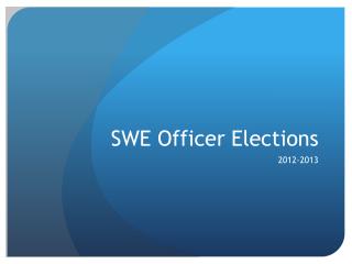 SWE Officer Elections