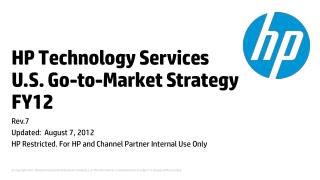 HP Technology Services U.S. Go-to-Market Strategy FY12