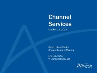 Channel Services