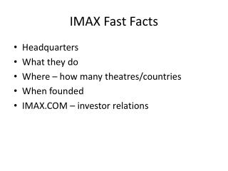 IMAX Fast Facts