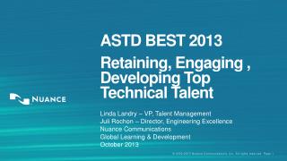 ASTD BEST 2013 Retaining, Engaging , Developing Top Technical Talent