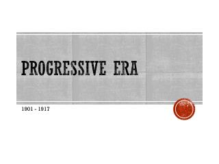 Progressive Era