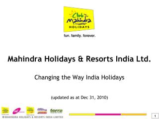 Mahindra Holidays &amp; Resorts India Ltd.