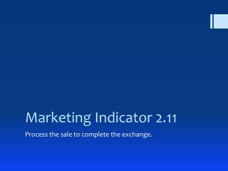 Marketing Indicator 2.11