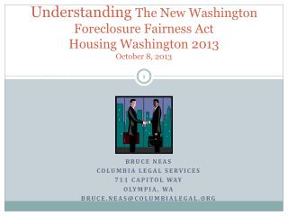 Understanding The New Washington Foreclosure Fairness Act Housing Washington 2013 October 8, 2013