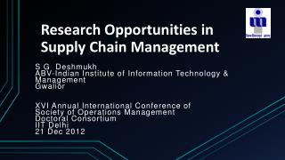 Research Opportunities in Supply Chain Management