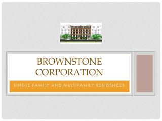 Brownstone corporation