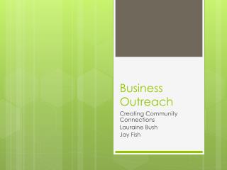 Business Outreach