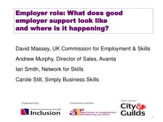 Employer role: What does good employer support look like and where is it happening?