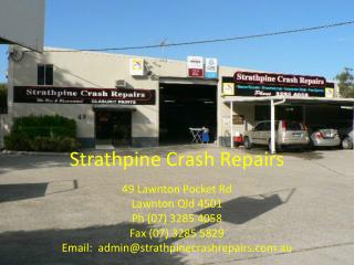 Strathpine Crash Repairs