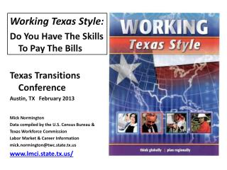 Working Texas Style : Do You Have The Skills To Pay The Bills