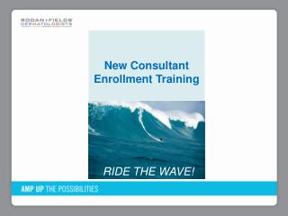 New Consultant Enrollment Training