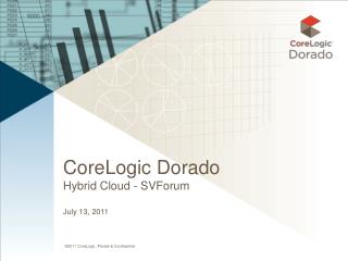 CoreLogic Dorado Hybrid Cloud - SVForum