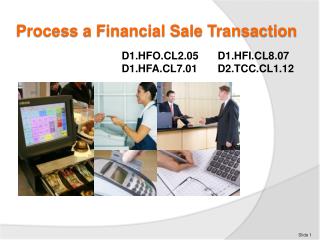 Process a Financial Sale Transaction
