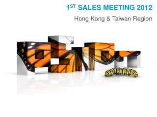 1 st Sales meeting 2012