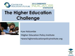 The Higher Education Challenge