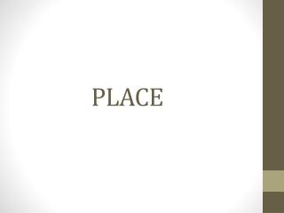 PLACE