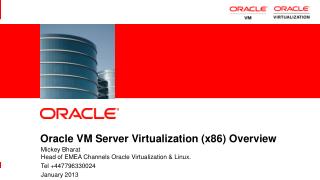 Oracle VM Server Virtualization (x86) Overview