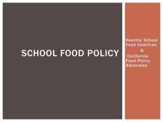School Food Policy