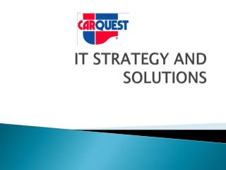IT STRATEGY AND SOLUTIONS