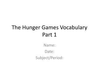 The Hunger Games Vocabulary Part 1